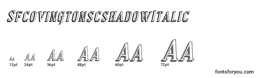 Größen der Schriftart SfcovingtonscshadowItalic