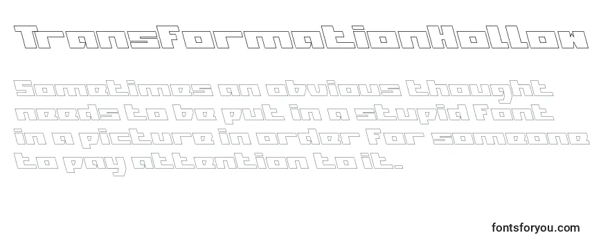 TransformationHollow Font