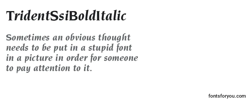 Review of the TridentSsiBoldItalic Font