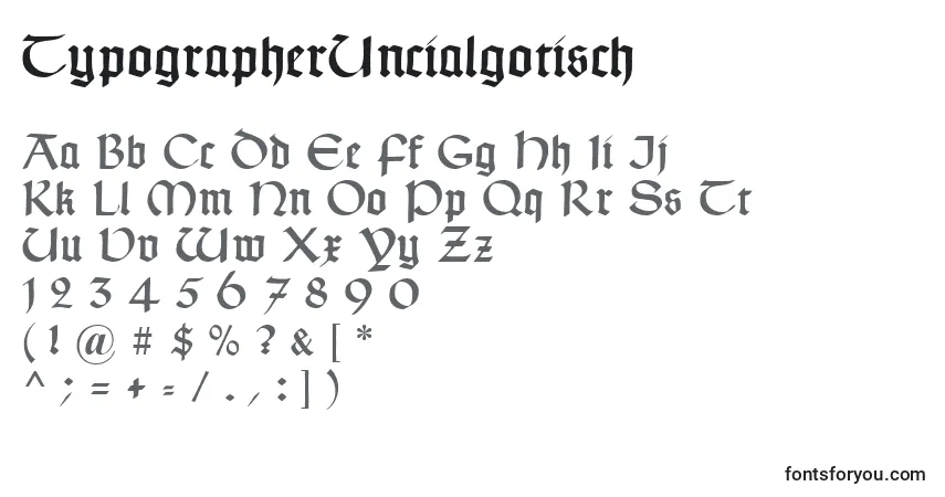 A fonte TypographerUncialgotisch – alfabeto, números, caracteres especiais