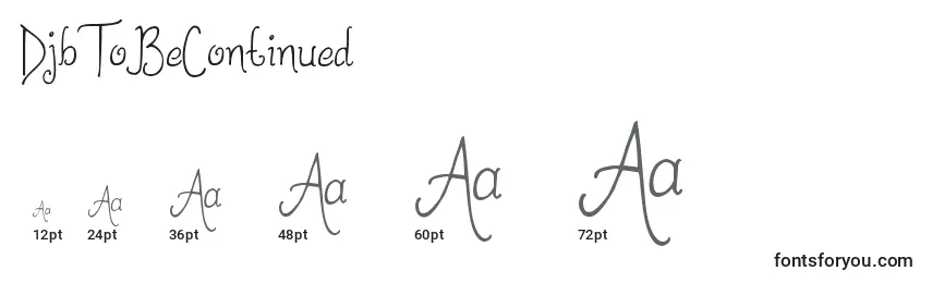 DjbToBeContinued Font Sizes