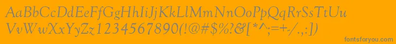 GoudyOldStyleNormalItalic-fontti – harmaat kirjasimet oranssilla taustalla