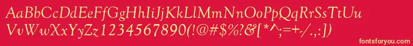 GoudyOldStyleNormalItalic Font – Yellow Fonts on Red Background