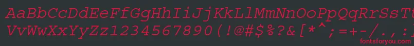 Fonte CourierstdOblique – fontes vermelhas em um fundo preto