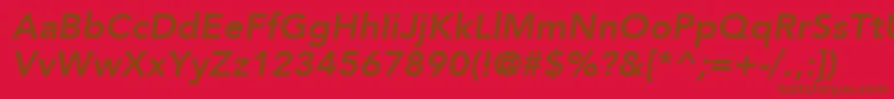 AvenirLt86HeavyOblique-Schriftart – Braune Schriften auf rotem Hintergrund