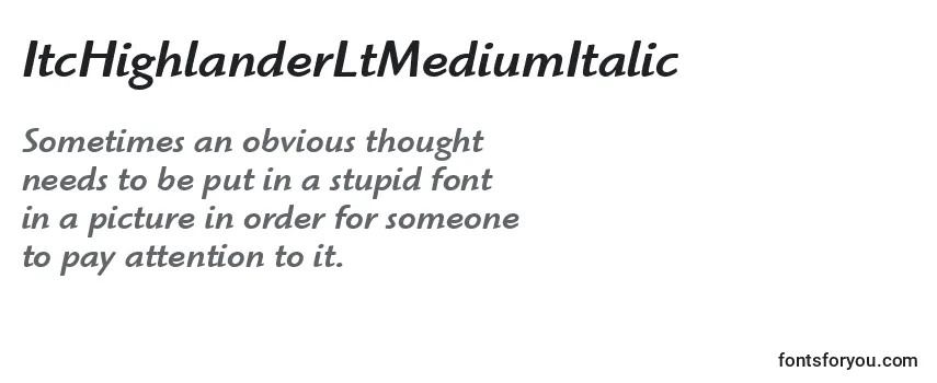 ItcHighlanderLtMediumItalic Font