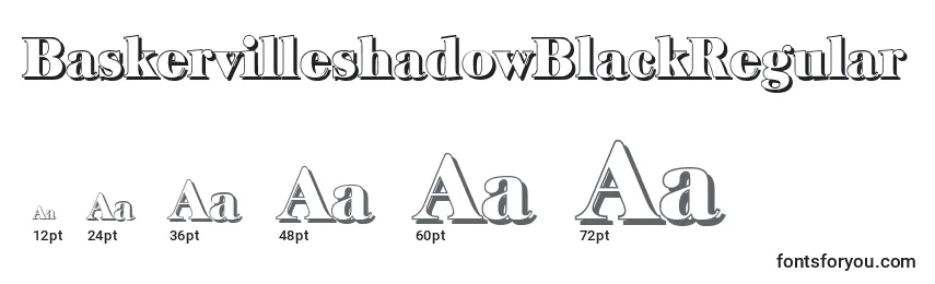 BaskervilleshadowBlackRegular Font Sizes