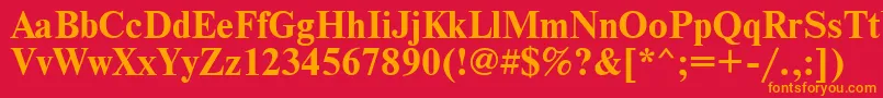TimesBold Font – Orange Fonts on Red Background