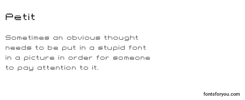 Review of the Petit Font
