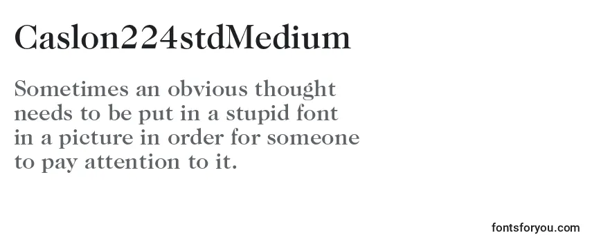 Review of the Caslon224stdMedium Font