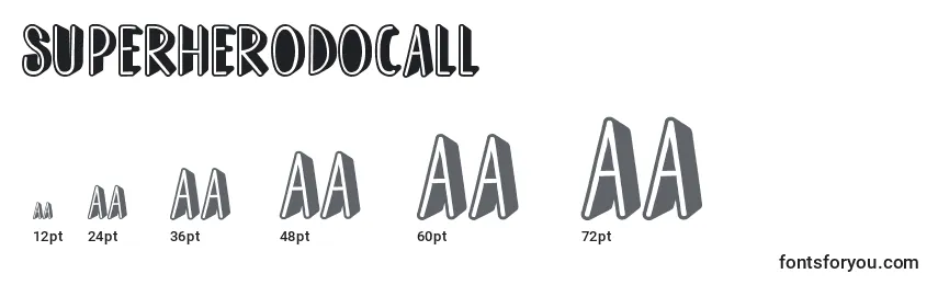 SuperHeroDocall Font Sizes