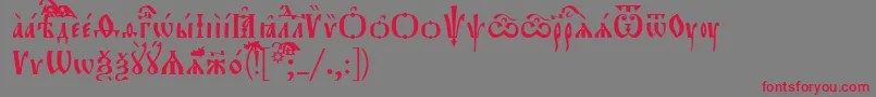 フォントOrthodox.TtUcs8 – 赤い文字の灰色の背景