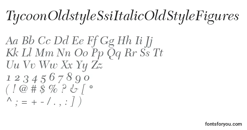 A fonte TycoonOldstyleSsiItalicOldStyleFigures – alfabeto, números, caracteres especiais
