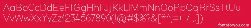 ModernSansLight Font – Pink Fonts on Red Background