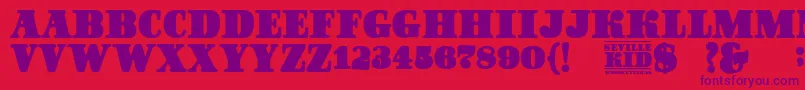 SevilleKid Font – Purple Fonts on Red Background