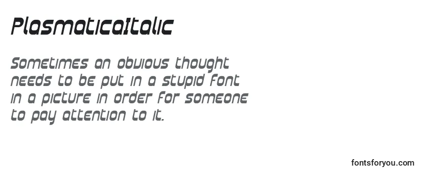 PlasmaticaItalic Font
