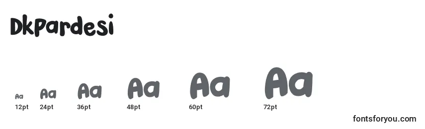 DkPardesi Font Sizes