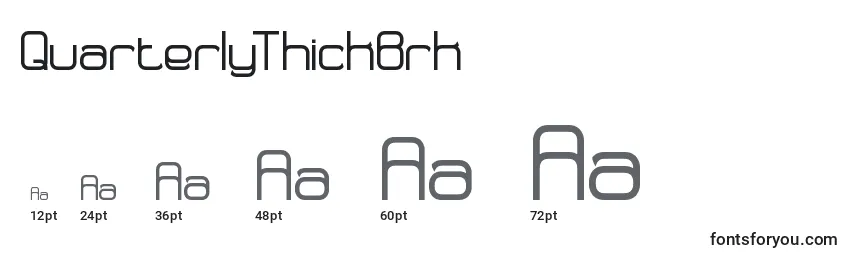 QuarterlyThickBrk Font Sizes