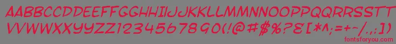 SfToontimeBlotchItalic Font – Red Fonts on Gray Background