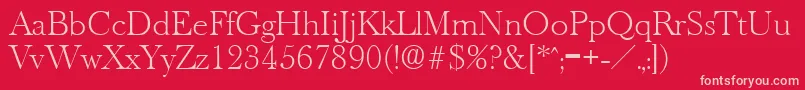 OldbaskervilleXlight Font – Pink Fonts on Red Background