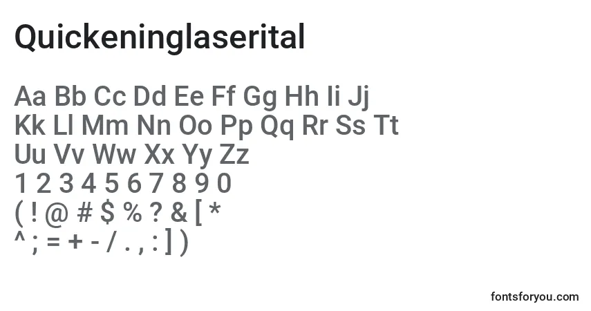 Schriftart Quickeninglaserital – Alphabet, Zahlen, spezielle Symbole