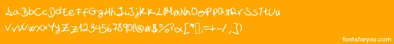 MyFontIsAHandwriting Font – White Fonts on Orange Background