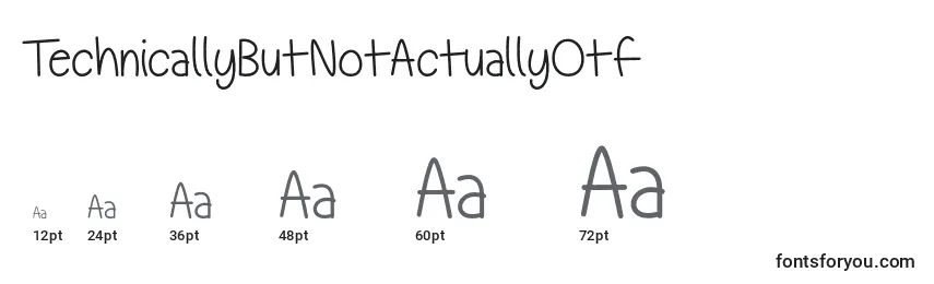 TechnicallyButNotActuallyOtf Font Sizes