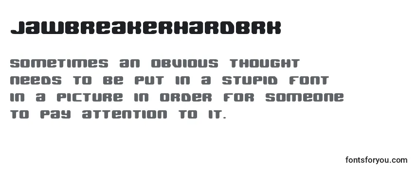 Review of the JawbreakerHardBrk Font