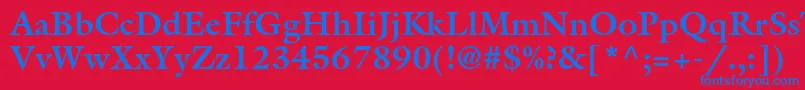 GalliardstdBold Font – Blue Fonts on Red Background