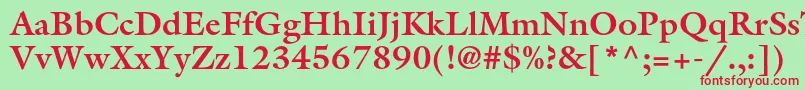 GalliardstdBold Font – Red Fonts on Green Background