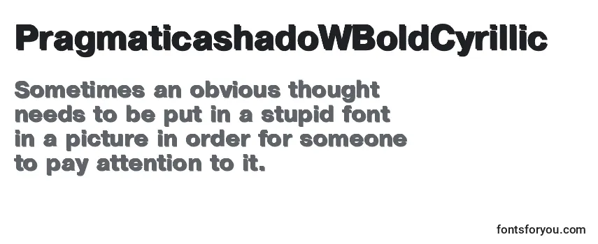 Review of the PragmaticashadoWBoldCyrillic Font