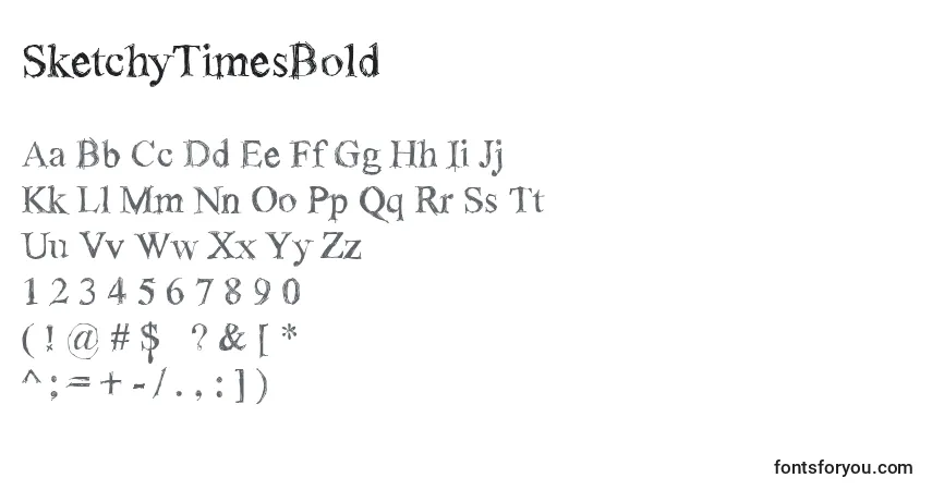 Schriftart SketchyTimesBold – Alphabet, Zahlen, spezielle Symbole
