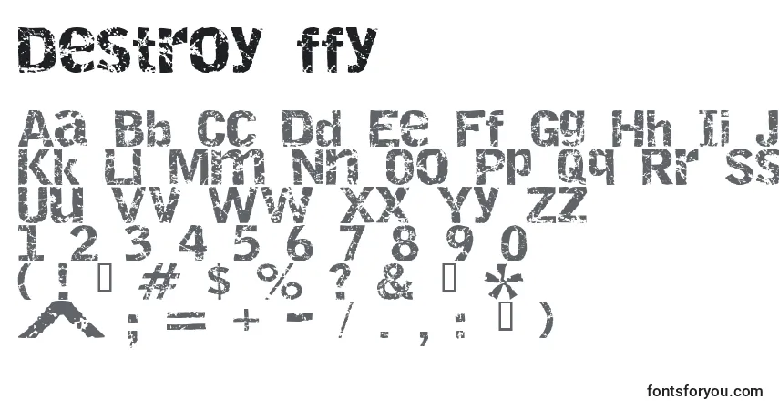 A fonte Destroy ffy – alfabeto, números, caracteres especiais