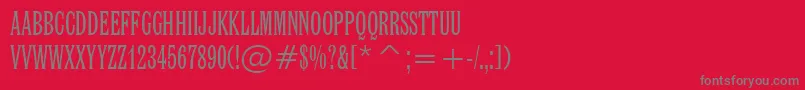 LatinExtraCondensedBt Font – Gray Fonts on Red Background