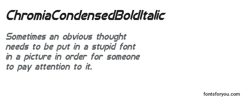 ChromiaCondensedBoldItalic Font