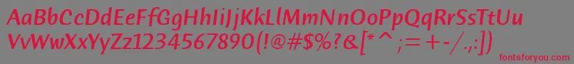 HumanaSansMdItcTtMediumita Font – Red Fonts on Gray Background