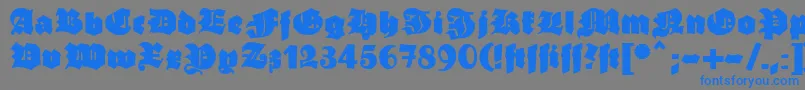 Weitere Informationen zur Ganzgrobegotisch-Schriftart Ganzgrobegotisch-Schriftart – Blaue Schriften auf grauem Hintergrund