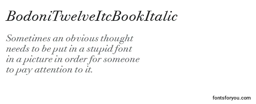 Review of the BodoniTwelveItcBookItalic Font