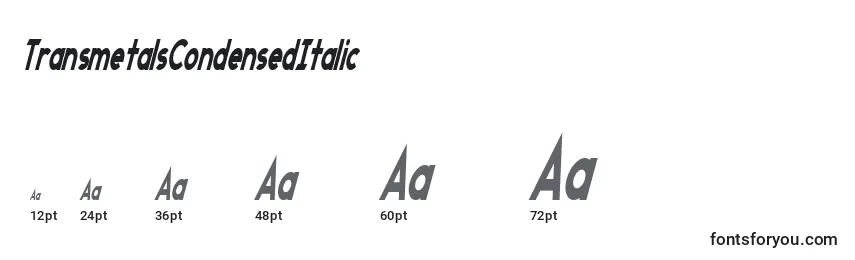 TransmetalsCondensedItalic Font Sizes