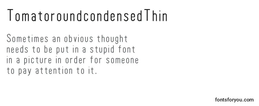 TomatoroundcondensedThin Font