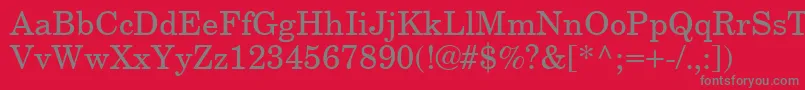 NewCenturySchoolbookCeRegular Font – Gray Fonts on Red Background