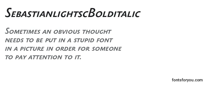 SebastianlightscBolditalic Font