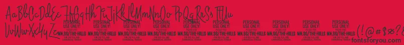 ThehillsPersonalUseOnly Font – Black Fonts on Red Background