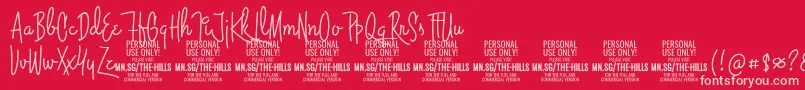 ThehillsPersonalUseOnly Font – Pink Fonts on Red Background