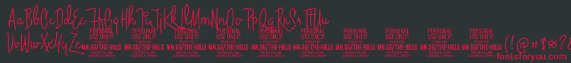 ThehillsPersonalUseOnly Font – Red Fonts on Black Background