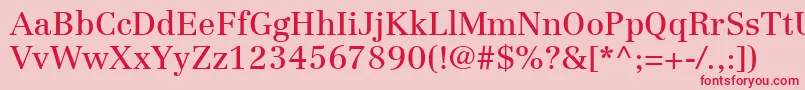 LinotypeCentennialLt55Roman Font – Red Fonts on Pink Background