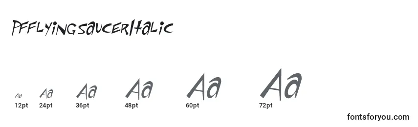 PfflyingsaucerItalic Font Sizes