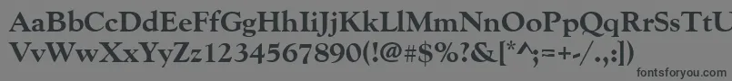 More about Goudyoldstyteeextbol Font Goudyoldstyteeextbol Font – Black Fonts on Gray Background
