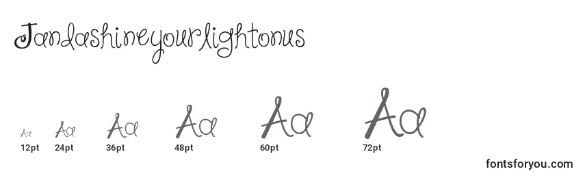 Jandashineyourlightonus Font Sizes