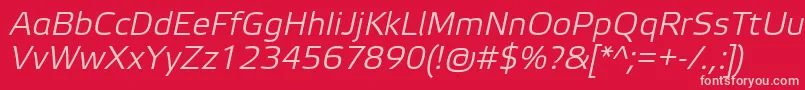 ElektraLightProItalic Font – Pink Fonts on Red Background